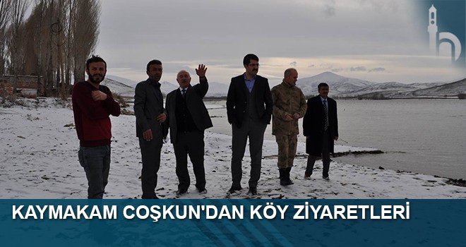 Kaymakam Coşkun'dan Köy Ziyaretleri