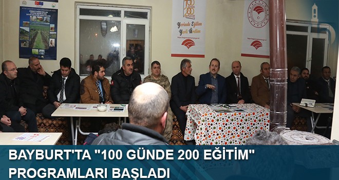 Bayburt'ta "100 günde 200 eğitim" Programları Başladı