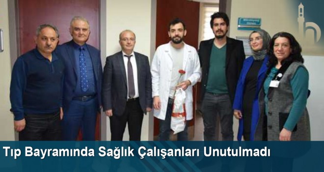 Tıp Bayramında Sağlık Çalışanları Unutulmadı