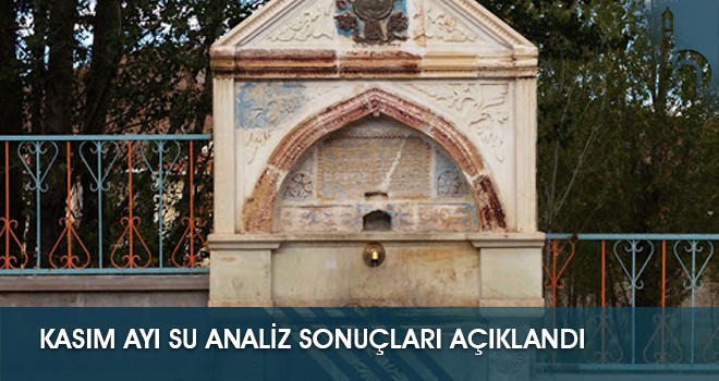 Kasım Ayı Su Analiz Sonuçları Açıklandı