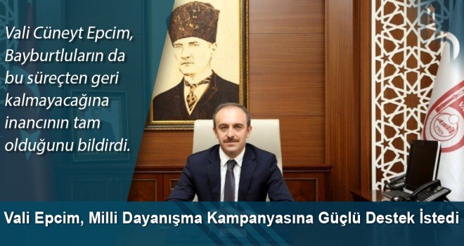 Vali Epcim, Milli Dayanışma Kampanyasına Güçlü Destek İstedi