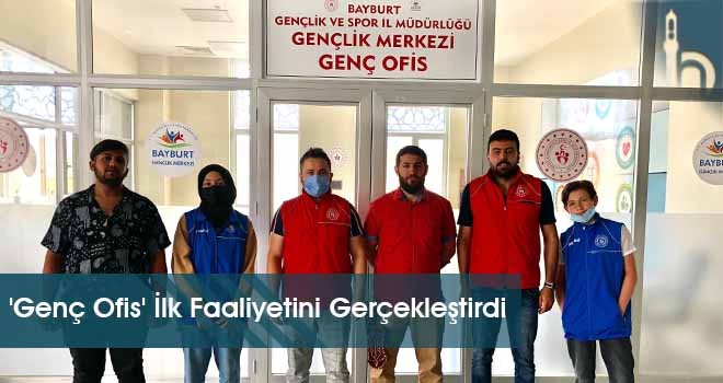 'Genç Ofis' İlk Faaliyetini Gerçekleştirdi