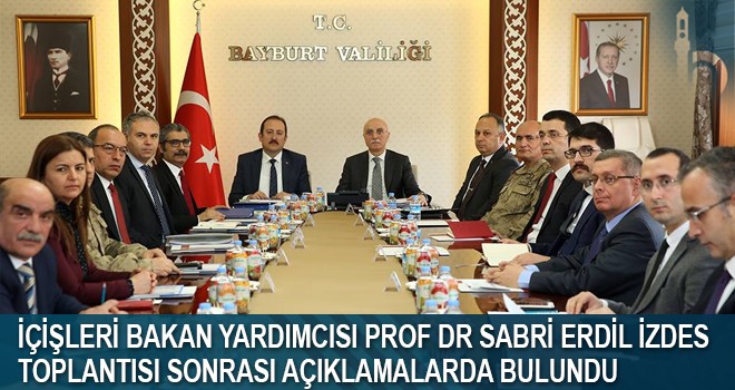 İçişleri Bakan Yardımcısı Prof Dr Sabri Erdil İzdes Toplatısı Sonrası Açıklamalarda Bulundu