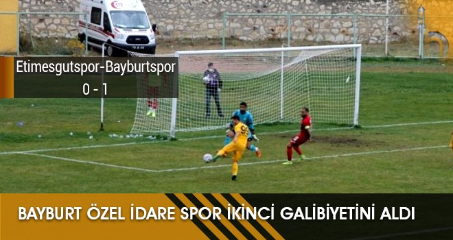 Bayburt Özel İdare Spor İkinci Galibiyetini Aldı