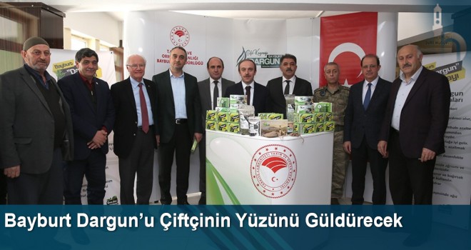 Bayburt Dargun’u Çiftçinin Yüzünü Güldürecek