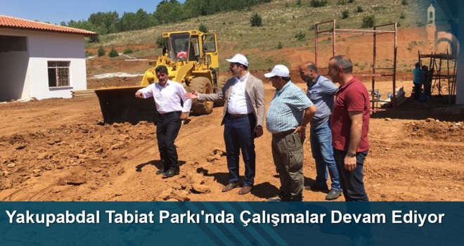 Yakupabdal Tabiat Parkı'nda Peyzaj Çalışmaları