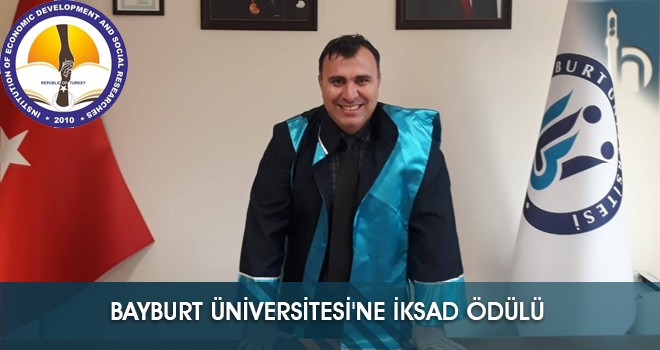 Bayburt Üniversitesi'ne İKSAD Ödülü