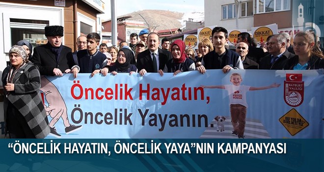 “Öncelik Hayatın, Öncelik Yayanın” Kampanyası