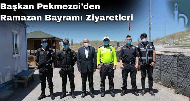 Başkan Pekmezci'den Ramazan Bayramı Ziyaretleri