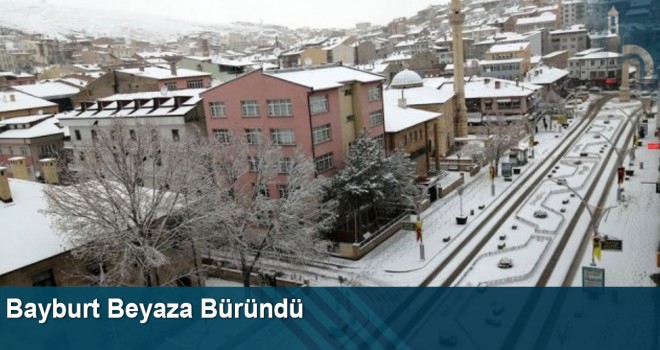 Bayburt Beyaza Büründü