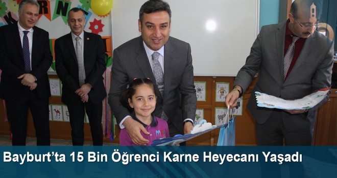 Bayburt’ta 15 bin öğrenci karne heyecanı yaşadı