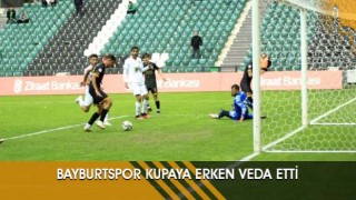 Bayburtspor Kupaya Erken Veda Etti