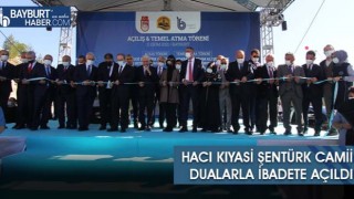 Hacı Kıyasi Şentürk Camii Dualarla İbadete Açıldı