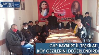 CHP Bayburt İl Teşkilatı, Köy Gezilerini Değerlendirdi