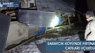 Saraycık Köyü'nde Fırtına Çatıları Uçurdu