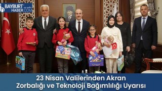 23 Nisan Valilerinden Akran Zorbalığı ve Teknoloji Bağımlılığı Uyarısı