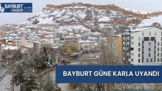 Bayburt Güne Karla Uyandı