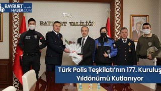 Türk Polis Teşkilatı’nın 177. Kuruluş Yıldönümü Kutlanıyor