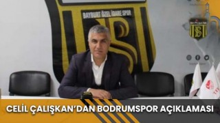 Celil Çalışkan’dan Bodrumspor Açıklaması