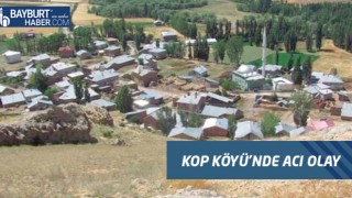 Kop Köyü'nde Acı Olay