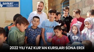 2022 Yılı Yaz Kur’an Kursları Sona Erdi