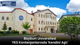 Bayburt Üniversitesi YKS Kontenjanlarında 'Kendini Aştı'