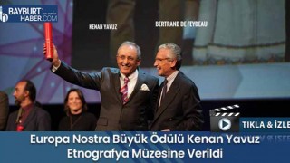 Europa Nostra Büyük Ödülü Kenan Yavuz Etnografya Müzesine Verildi