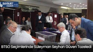 BTSO Seçimlerinde Süleyman Seyhan Güven Tazeledi