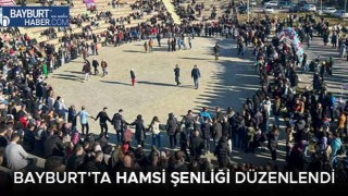 Bayburt'ta Hamsi Şenliği Düzenlendi