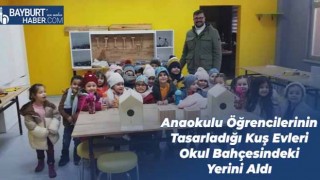 Anaokulu Öğrencilerinin Tasarladığı Kuş Evleri Okul Bahçesindeki Yerini Aldı