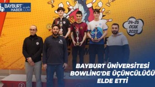 Bayburt Üniversitesi Bowling'de Üçüncülüğü Elde Etti