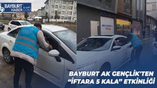 Bayburt AK Gençlik'ten “İftara 5 Kala” Etkinliği