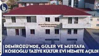 Demirözü'nde, Güler ve Mustafa Köseoğlu Taziye Kültür Evi Hizmete Açıldı