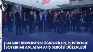 Bayburt Üniversitesi Öğrencileri, Filistin'deki Soykırımı Anlatan Afiş Sergisi Düzenledi