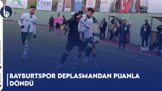 Bayburtspor Deplasmandan Puanla Döndü