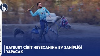 Bayburt Cirit Heyecanına Ev Sahipliği Yapacak