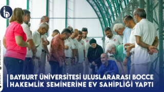 Bayburt Üniversitesi Uluslararası Bocce Hakemlik Seminerine Ev Sahipliği Yaptı