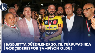 Gökçederespor, 20. Yıl Turnuvasında Şampiyon Oldu!