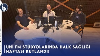 Üni FM Stüdyolarında Halk Sağlığı hHaftası Kutlandı!