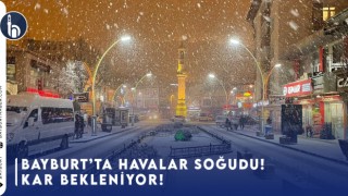 Bayburt'ta Havalar Soğudu! Kar Bekleniyor!