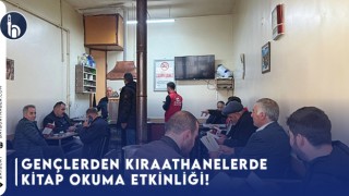 Gençlerden Kıraathanelerde Kitap Okuma Etkinliği!