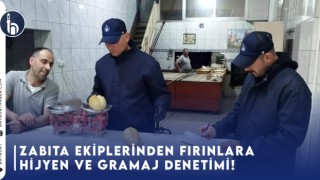 Zabıta Ekiplerinden Fırınlara Hijyen ve Gramaj Denetimi!