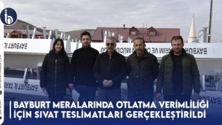 Bayburt Meralarında Otlatma Verimliliği İçin Sıvat Teslimatları Gerçekleştirildi