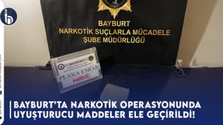 Bayburt’ta Narkotik Operasyonunda Uyuşturucu Maddeler Ele Geçirildi!