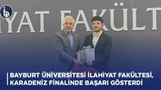 Bayburt Üniversitesi İlahiyat Fakültesi, Karadeniz Finalinde Başarı Gösterdi
