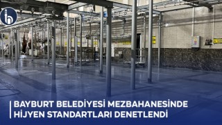 Bayburt Belediyesi Mezbahanesinde Hijyen Standartları Denetlendi