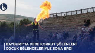 Bayburt'ta Dede Korkut Şölenleri Çocuk Eğlenceleriyle Sona Erdi