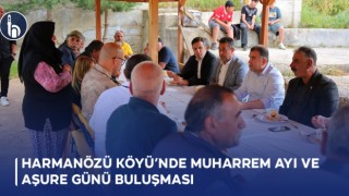 Harmanözü Köyü’nde Muharrem Ayı ve Aşure Günü Buluşması