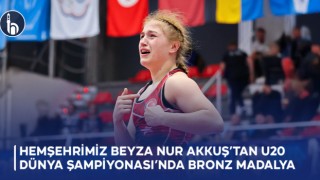 Hemşehrimiz Beyza Nur Akkuş’tan U20 Dünya Şampiyonası’nda Bronz Madalya