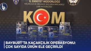 Bayburt’ta kaçakçılık operasyonu: Çok sayıda ürün ele geçirildi